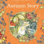 Autumn Story : Jill Barklem
