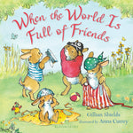 When The World Is Full Of Friends