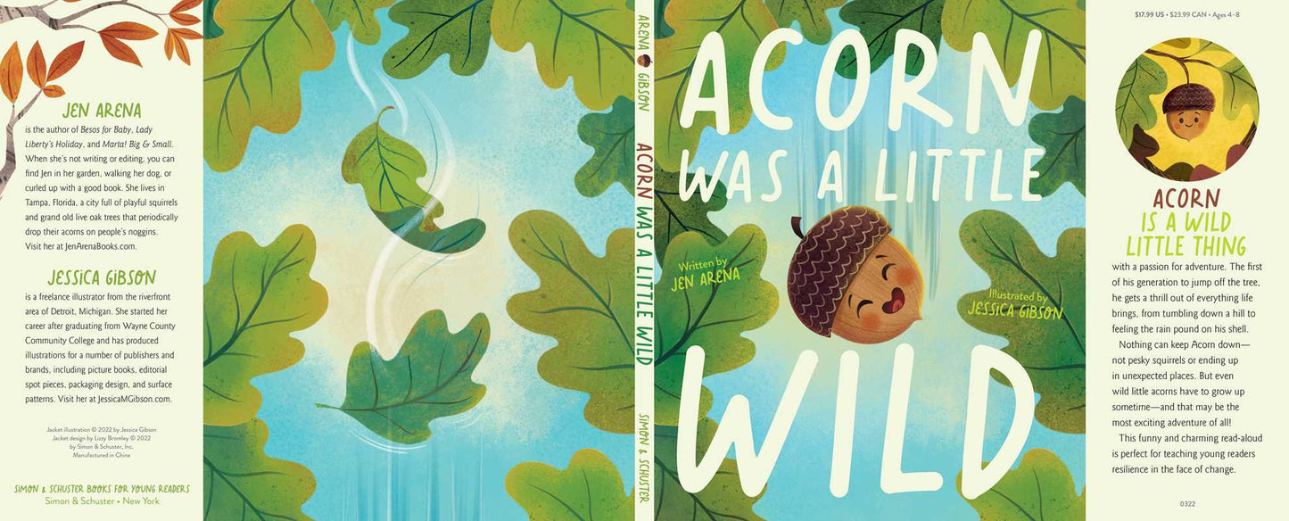 Acorn Was a Little Wild by Jen Arena: Hardcover; 40 pages / English