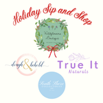 Holiday Sip and Shop