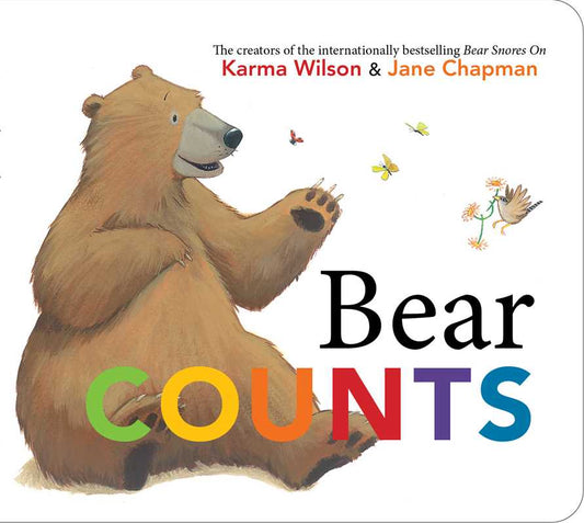 Bear Counts by Karma Wilson: Board Books; 26 pages / English