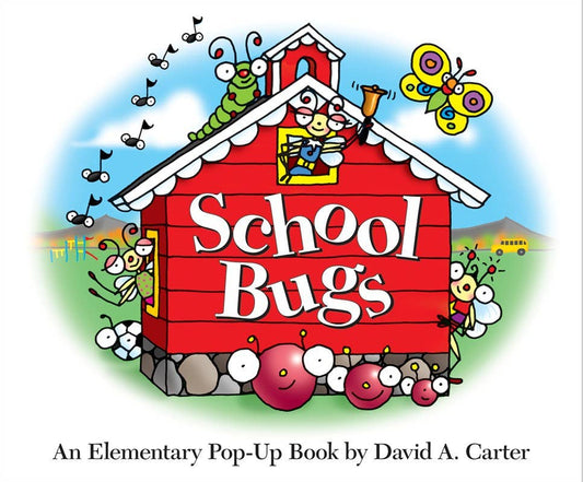 School Bugs by David  A. Carter