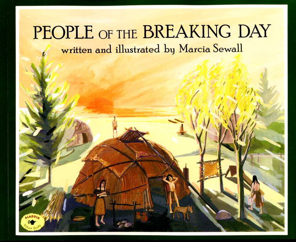 People of the Breaking Day by Marcia Sewall